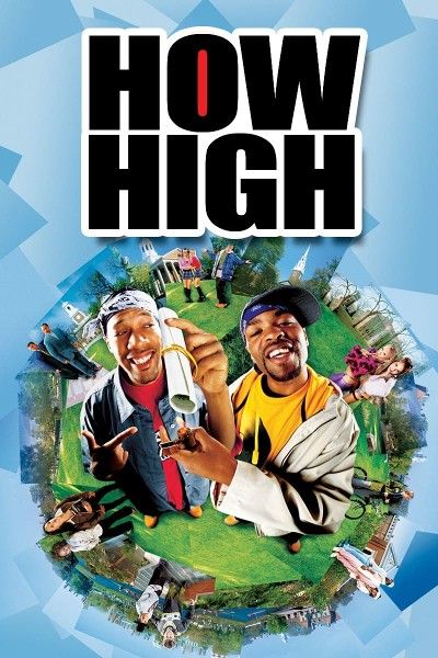 poster of How High (2001) Hindi ORG Dubbed Movie