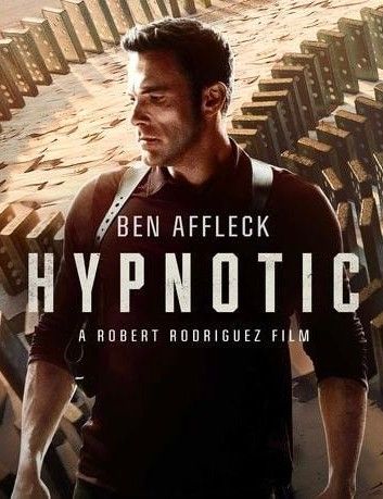 poster of Hypnotic (2023) Hindi Dubbed Movie