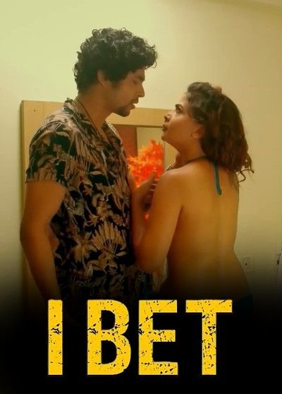 poster of I BET (2023) HotShots Hindi Short Film HDRip