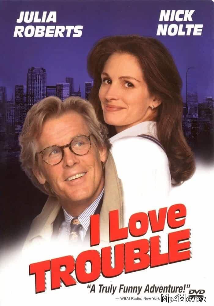 poster of I Love Trouble 1994 English Full Movie