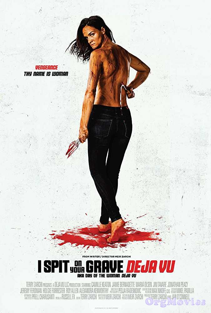 I Spit on Your Grave Deja Vu 2019 Full Movie download full movie