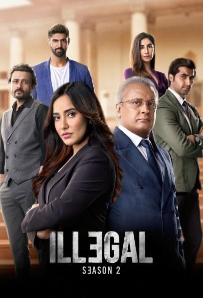 poster of Illegal (2024) Season 2 Hindi Complete Web Series