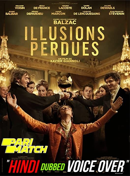 poster of Illusions Perdues (2021) Hindi (Voice Over) Dubbed CAMRip