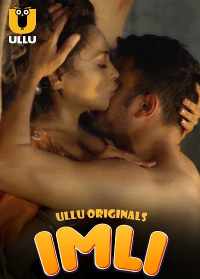 poster of Imli Part 1 (2023) Hindi Ullu Web Series HDRip