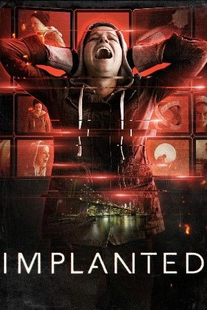 poster of Implanted (2021) Hindi Dubbed Movie