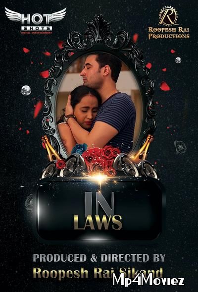 poster of In Laws (2020) Hotshot Hindi UNRATED HDRip