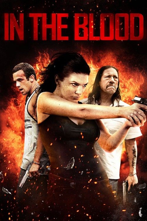 poster of In the Blood (2014) Hindi Dubbed Movie