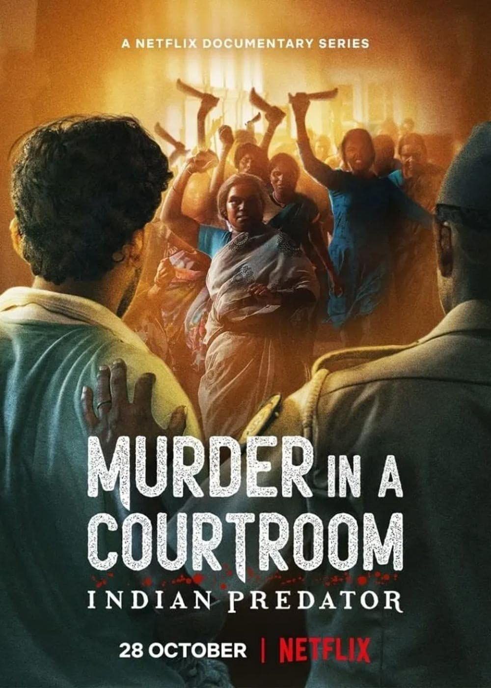 poster of Indian Predator: Murder in a Courtroom (2022) S01 Hindi Dubbed NF Series HDRip