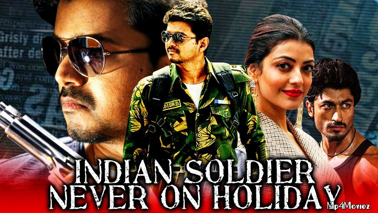 poster of Indian Soldier Never On Holiday (2021) Hindi Dubbed HDRip