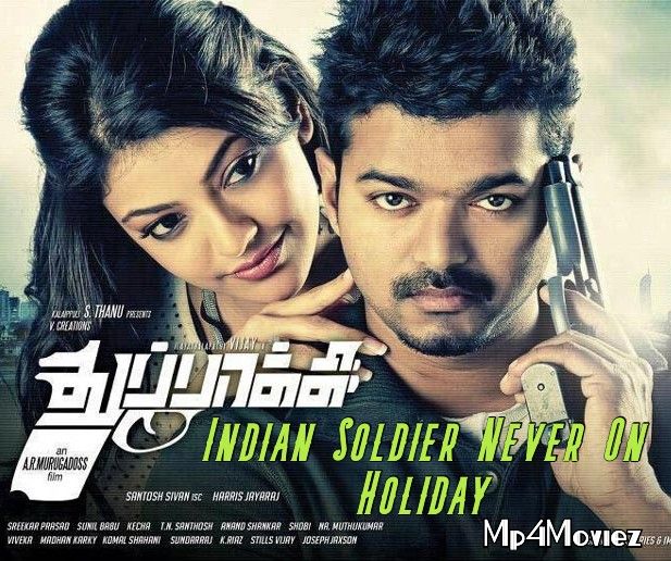 poster of Indian Soldier Never On Holiday (Thuppakki) 2021 Hindi Dubbed HDRip