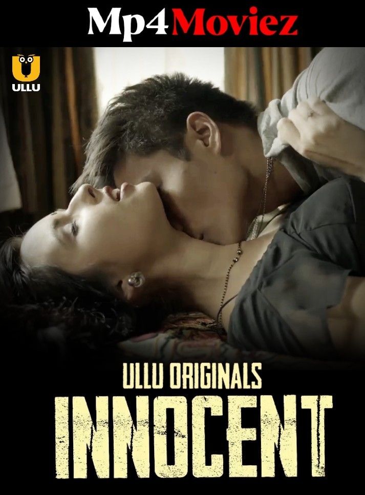 poster of Innocent (2023) Ullu Hindi Complete Web Series HDRip