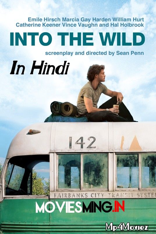 poster of Into the Wild 2007 Hindi Dubbed Full Movie