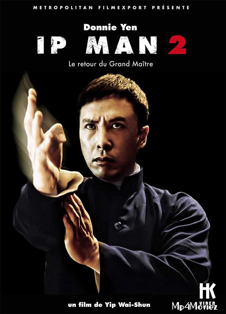 poster of Ip Man 2 Legend of the Grandmaster 2010 Hindi Dubbed Movie