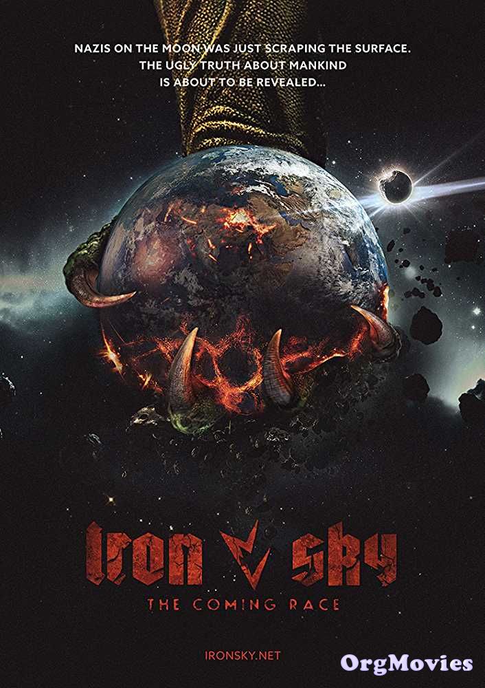 poster of Iron Sky The Coming Race 2019 Full Movie