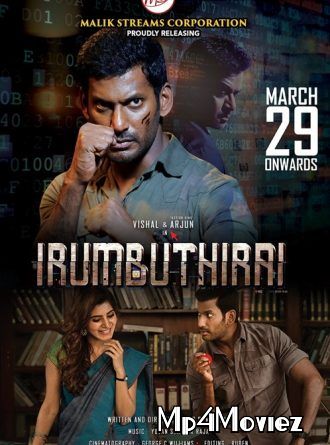 poster of Irumbu Thirai (2018) UNCUT Hindi Dubbed HDRip