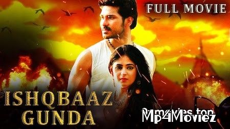 poster of Ishaqbaaz Gunda 2019 Hindi Dubbed Movie