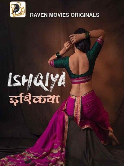 poster of Ishqiya (2023) S01 E01T02 RavenMovies Hindi Web Series HDRip