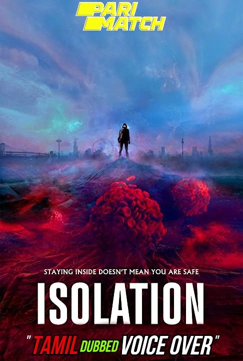 poster of Isolation (2021) Tamil (Voice Over) Dubbed WEBRip