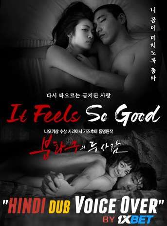 poster of It Feels So Good (2019) Hindi (VO) Dubbed HDRip