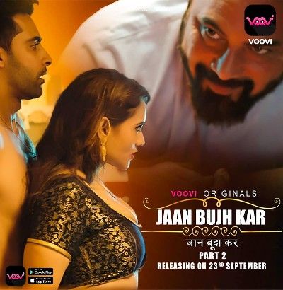 poster of Jaan Bujh Kar (2022) S02 Part 2 Hindi (Episode 3) UNRATED HDRip