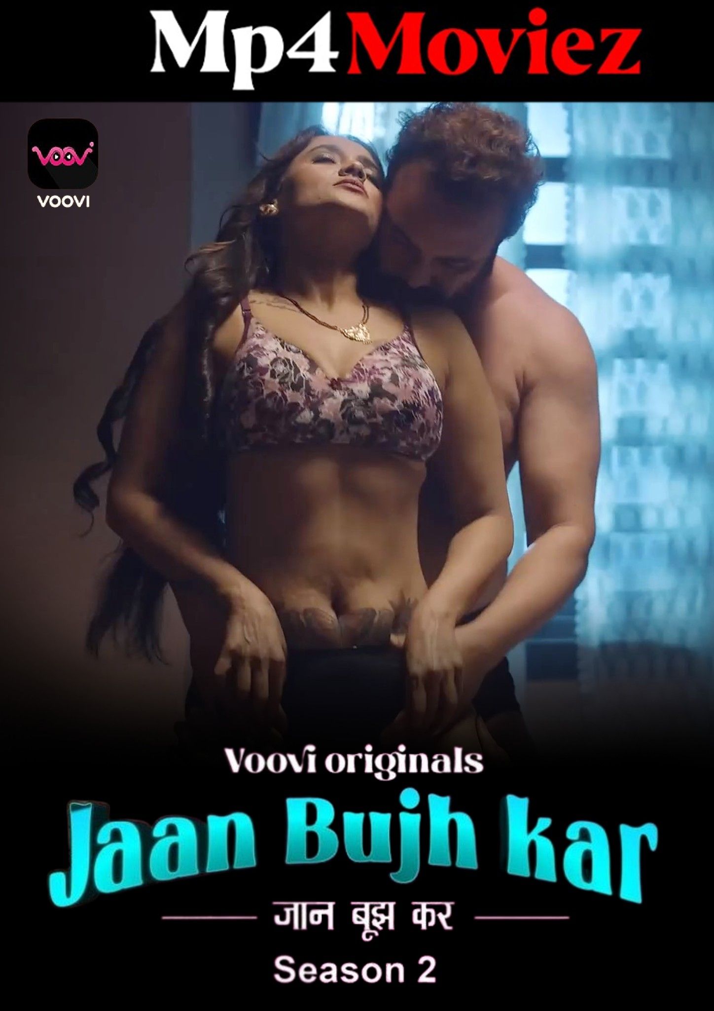 poster of Jaan Bujh Kar (2023) Season 2 Episodes 01 Hindi Voovi Web Series