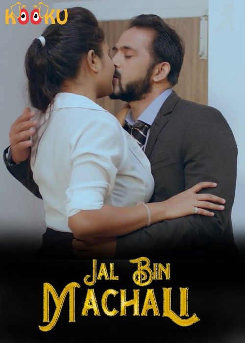 Jal Bin Machali (2023) Hindi S01E02 Kokku Web Series HDRip download full movie