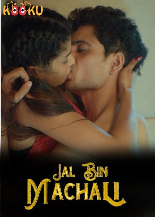 poster of Jal Bin Machali (2023) Hindi S01E04 Kokku Web Series HDRip