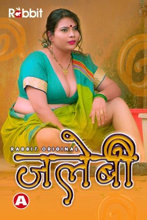 Jalebi (2021) Hindi S01 Complete Hot Web Series UNRATED HDRip download full movie