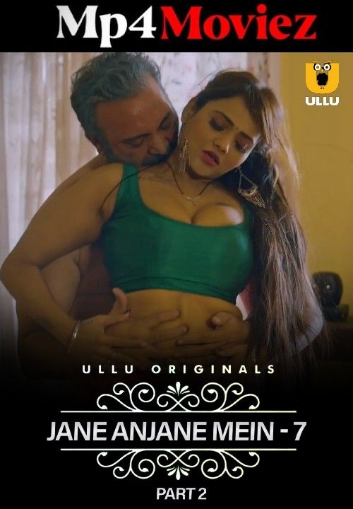 poster of Jane Anjane Mein Part 2 (2023) S07 Hindi Ullu Web Series