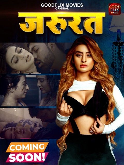 Jaroorat (2022) Goodflixmovies Hindi S01E01 720p UNRATED HDRip download full movie