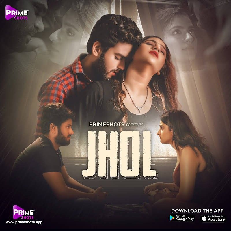 poster of Jhol (2022) S01E01 PrimeShots Hindi Web Series UNRATED HDRip