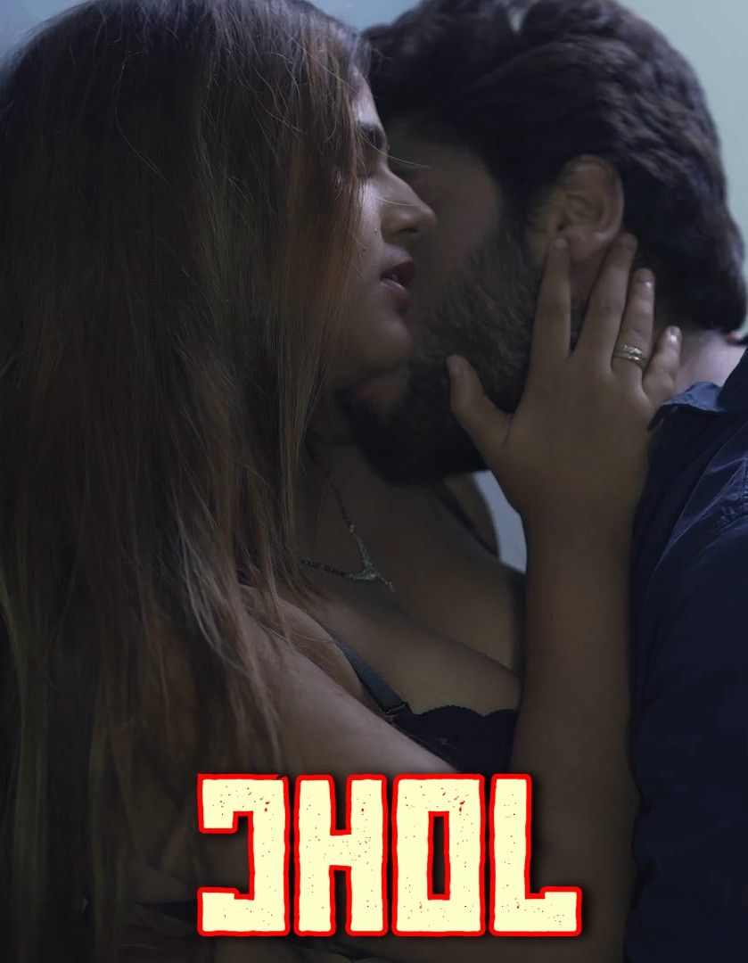 Jhol (2022) S01E02 PrimeShots Hindi Web Series UNRATED HDRip download full movie