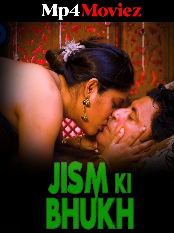 poster of Jism Ki Bhookh (2023) S01E02 Hindi SundayHoliday Web Series HDRip