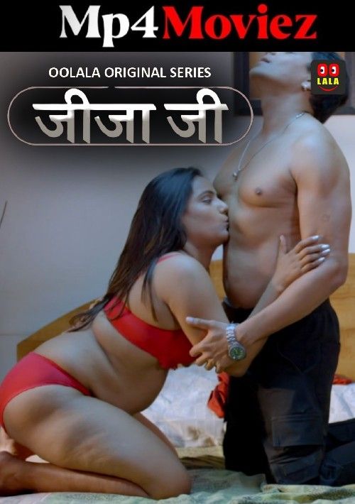 poster of Jjija Ji (2023) S01E03 Hindi Oolala Web Series