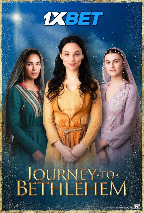 poster of Journey to Bethlehem (2023) Hollywood English Movie