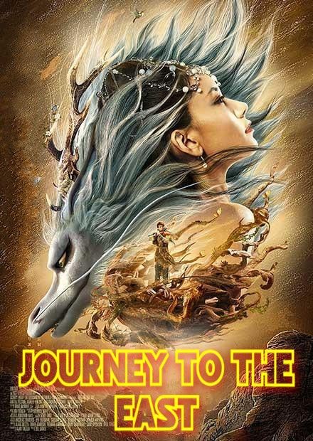 poster of Journey to the East (2019) Hindi ORG Dubbed Movie