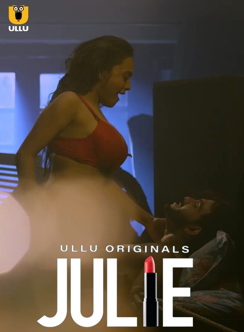 poster of Julie (2019) S01 Hindi Ullu Web Series HDRip