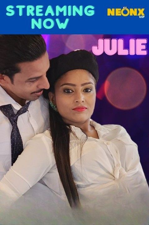 Julie (2022) Hindi NeonX Short Film HDRip download full movie