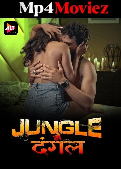 poster of Jungle Mein Dangal (2024) Hindi Season 01 Part 1 AltBalaji Web Series