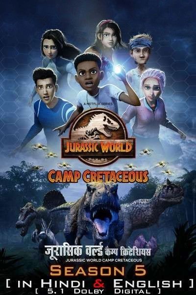 poster of Jurassic World Camp Cretaceous (2022) Season 5 Hindi Dubbed Complete NF HDRip