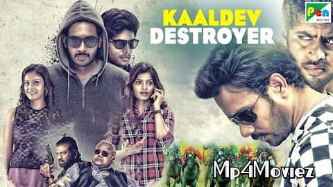 poster of Kaaldev Destroyer 2019 Hindi Dubbed Movie