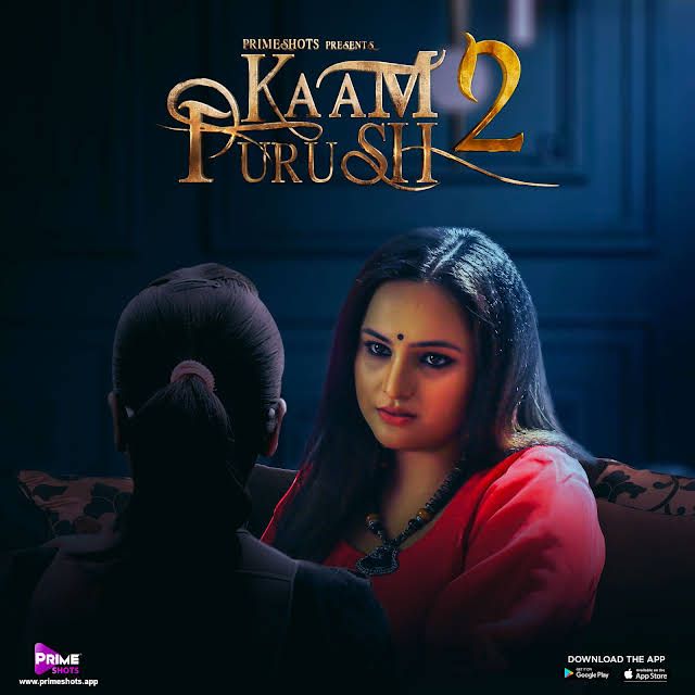 poster of Kaam Purush (2023) S02E01 PrimeShots Hindi Web Series HDRip