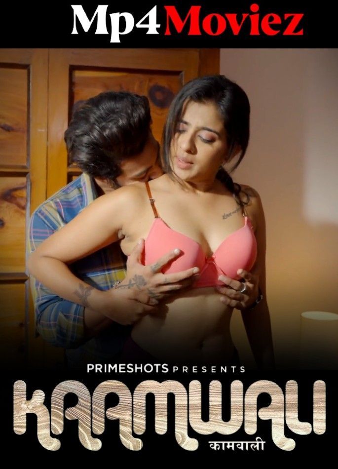 poster of Kaamwali (2023) S01E01 Hindi Primeshots Web Series HDRip