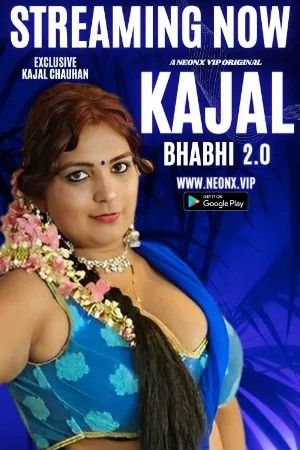 poster of Kajal Bhabhi 2.0 (2023) Hindi NeonX Short Films HDRip