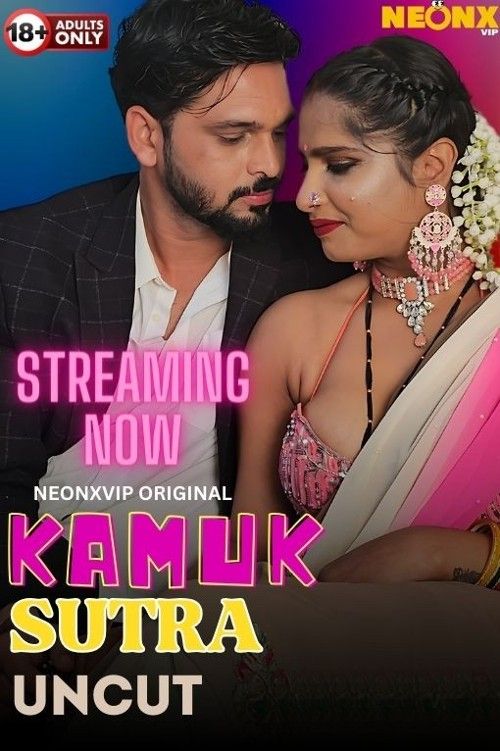 Kamuk Sutra 2024 Hindi NeonX Short Film download full movie