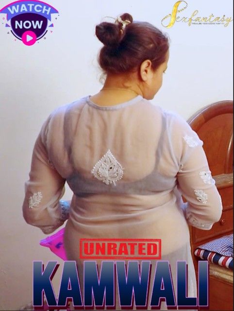 poster of Kamwali (2024) Uncut SexFantasy Hindi Short Film