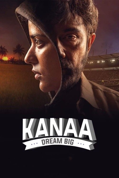 poster of Kanaa (Not Out) 2018 UNCUT Hindi Dubbed movie