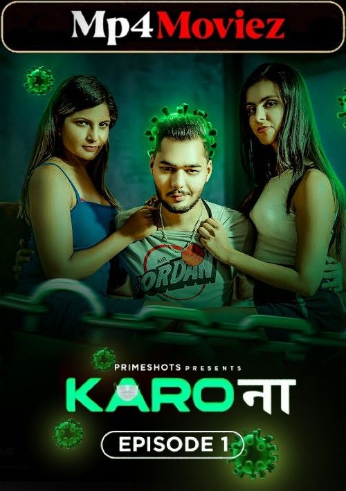 poster of Karo Naa (2023) S01E01 Hindi PrimeShots Web Series