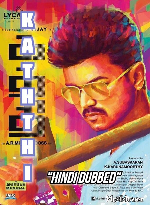 Kaththi 2014 UNCUT HDRip Hindi Dubbed Movie download full movie