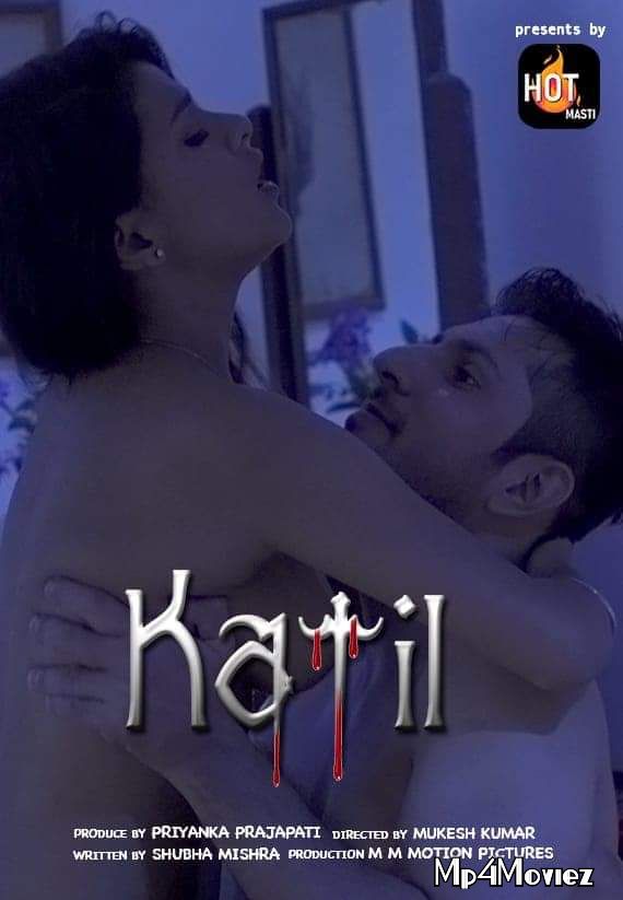 poster of Katil (2020) HotMasti Hindi S01E01 UNRATED WebSeries